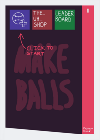 Make Balls - The idle clicker that's 0% idle...