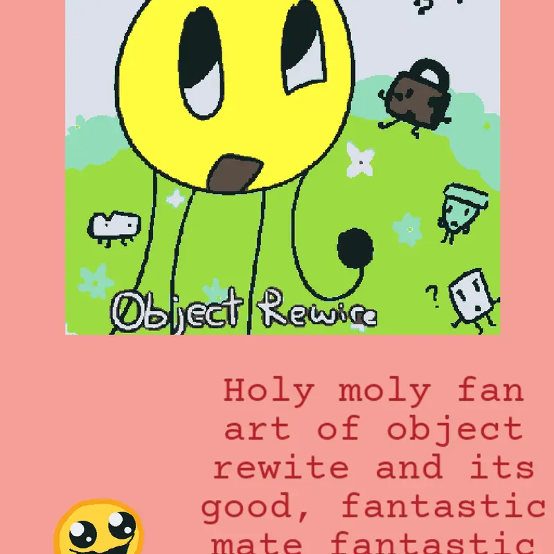 Object rewite fan art 1 by @AutisticCube