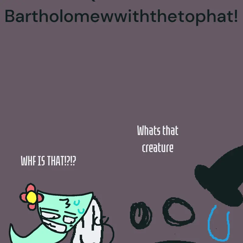 Game by @Bartholomewwiththetophat
