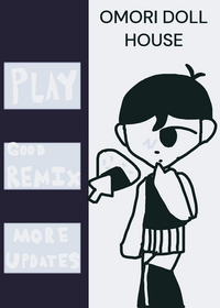 Omori doll house