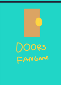 Doors fan game