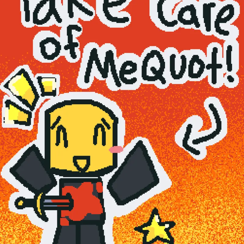 Take Care Of MeQuot! by @Blueguy43