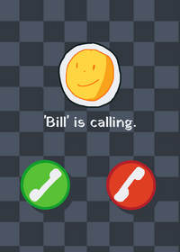 call bill!