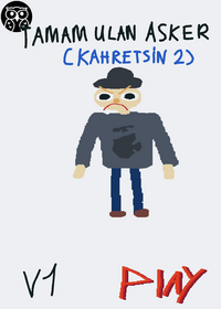 TAMAM ULAN ASKER (Kahretsin 2) V1