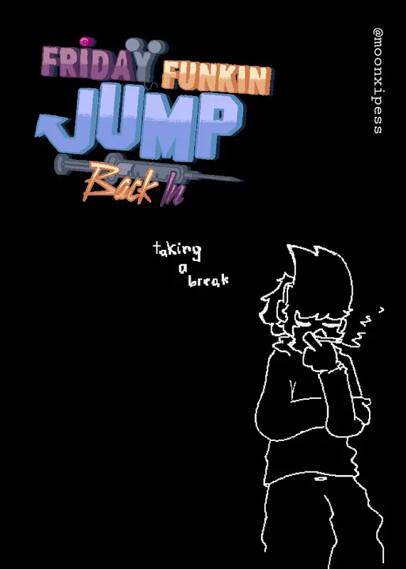 Friday funkin' Jump Back In by @Moonxipess