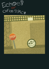 Echoes of Office Space (BETA)