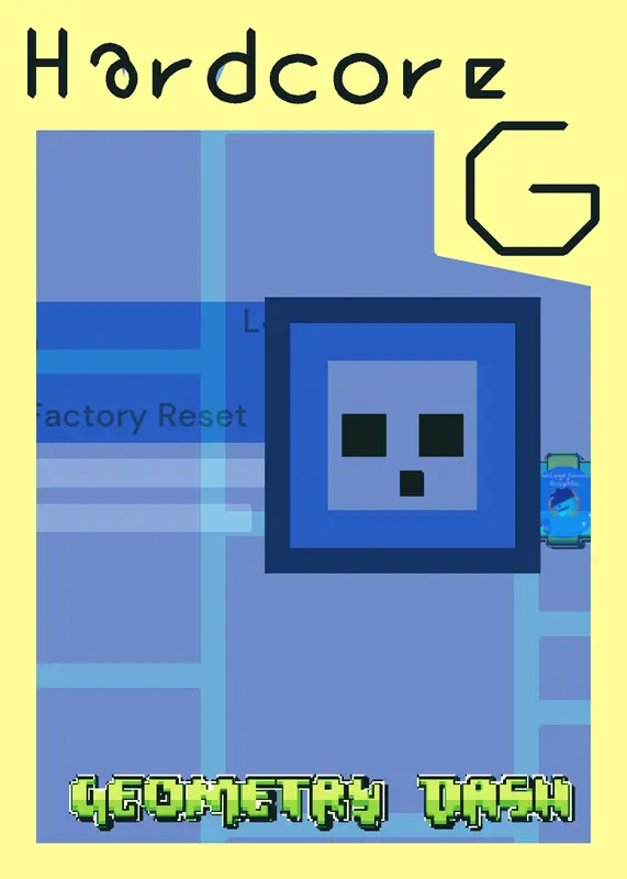 Geometry Dash Hardcore by @GraxTrax_2027
