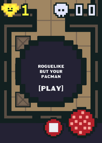 Roguelike but you are pac man