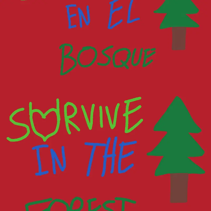 Survive In The Forest by @Bacon_nopobre_Studios