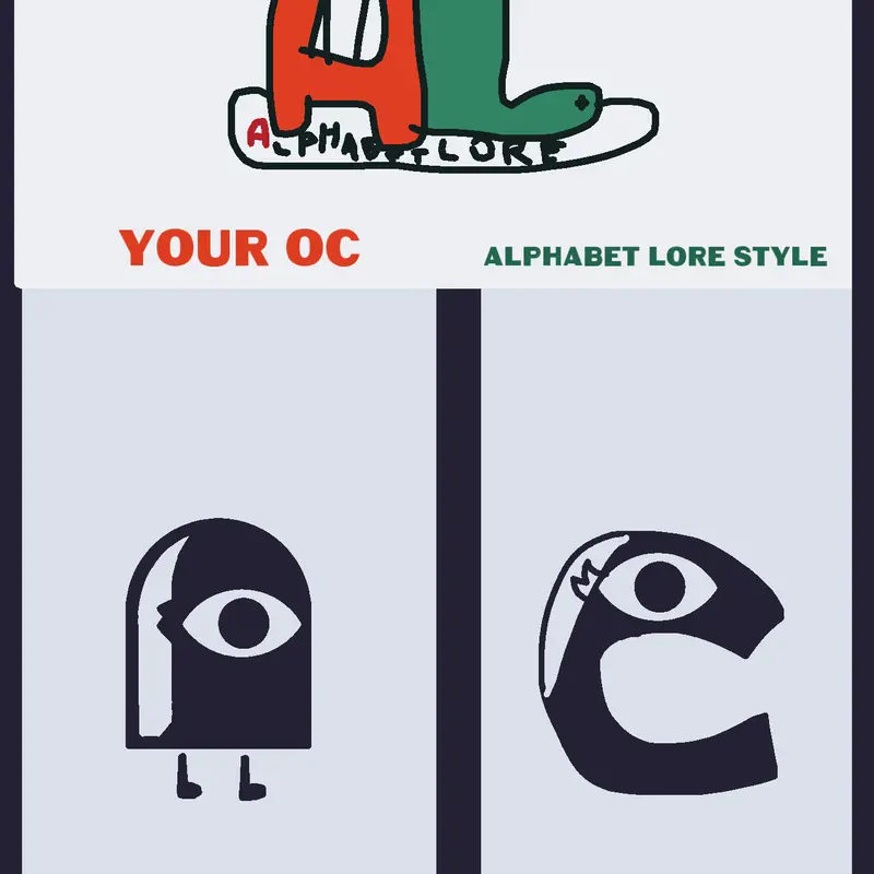 Plz do it so it’s alphabet lore by @Xerpy_357_AUTTP