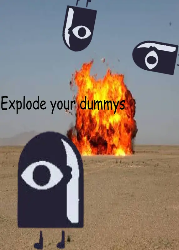 explode te dummys dummys explode by @BeachGo