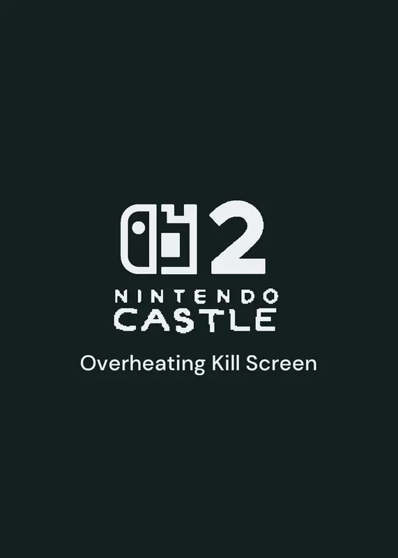 Nintendo Castle 2 Overheating Killscreen by @ImFullyTheCastle