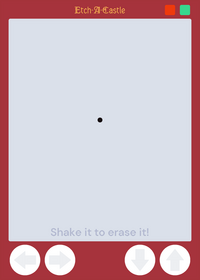 Etch-A-Castle (Shake your phone to erase!)