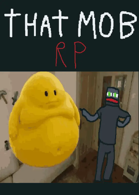 THAT MOB RP by @MRAD-Studio-games