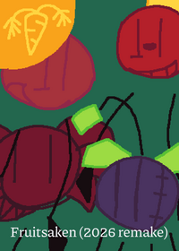 Fruitsaken (2026 Remake)