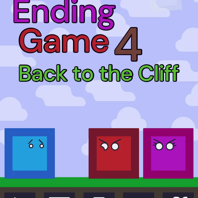 Generic Ending Game 4: Back to the Cliff by @-TheBootle123-