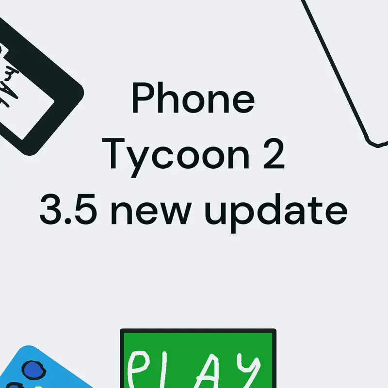 Phone tycoon 2 by @SP_castle