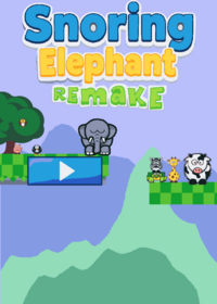 Snoring elephants Remake