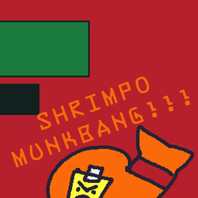 Shrimpo munkbang! by @ink_blOB