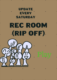 Rec room but bad