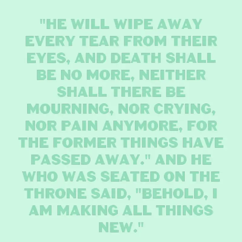 Revelation 21:4 by @Spreadingthegospel
