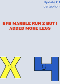 BFB MARBLE RUN 2 BUT I ADDED MORE LEGSBFB...