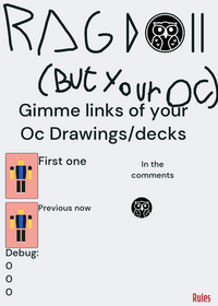 Ragdolls (but your Oc)