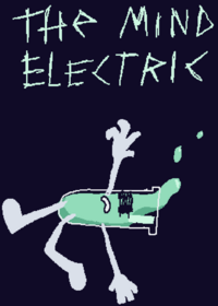 The Mind Electric: Animation (II AU) (my...