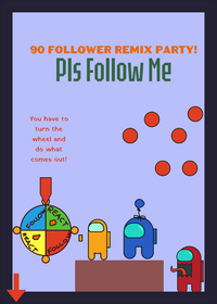 90 Follower Remix Party!