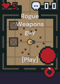 Rogue Weapons Guy