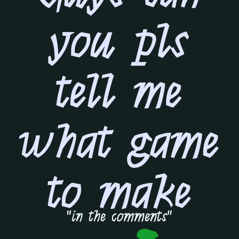 Game by @ImReallyStupid