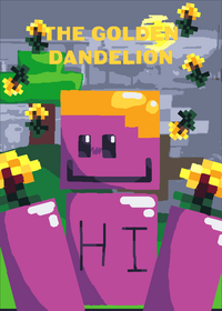 THE GOLDEN DANDELION you can move the small...