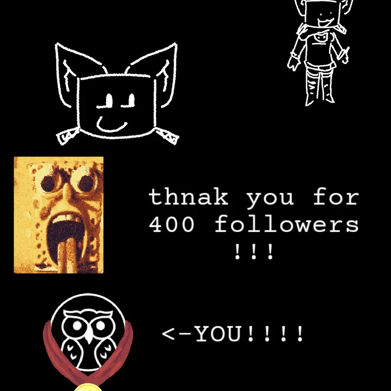 400 followerrree yayy by @BoxxyKat