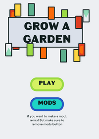 Grow a garden