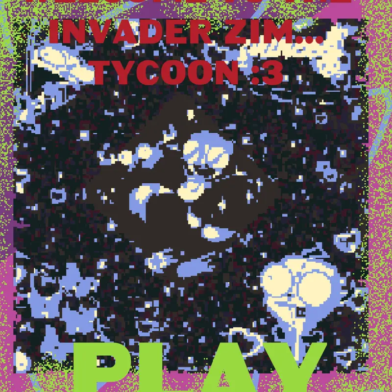 INVADER ZIM tycoon ☆ by @invader-zim