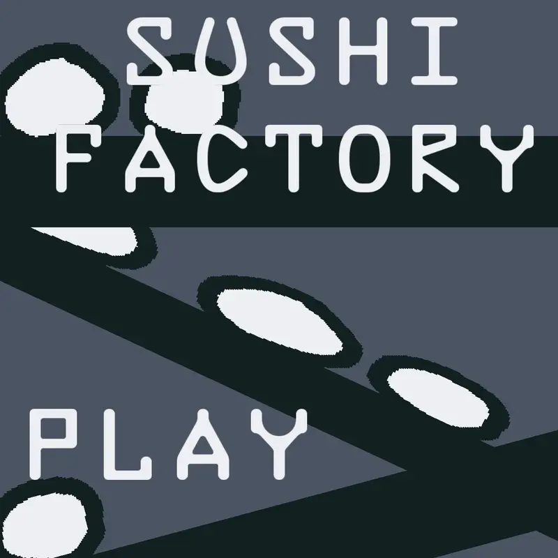 sushi factory version1 by @choco_bite