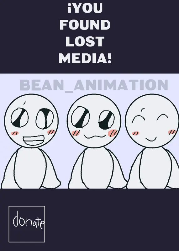 YOU FOUND LOST MEDIA by @Bean_animation