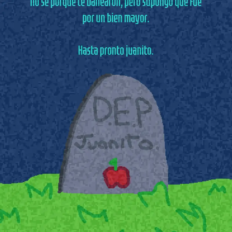 Descanza en paz juanito by @diemizzz_oficial