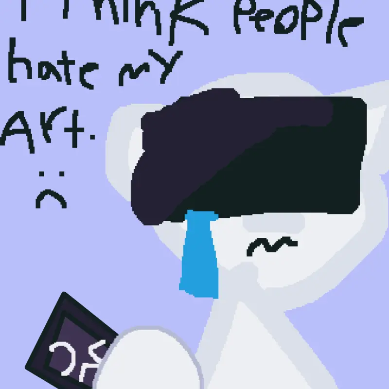 I think people hate my art: ( by @mezorioea12345