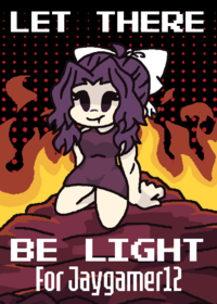 A special gift for @jaygamer12 *"Let There...