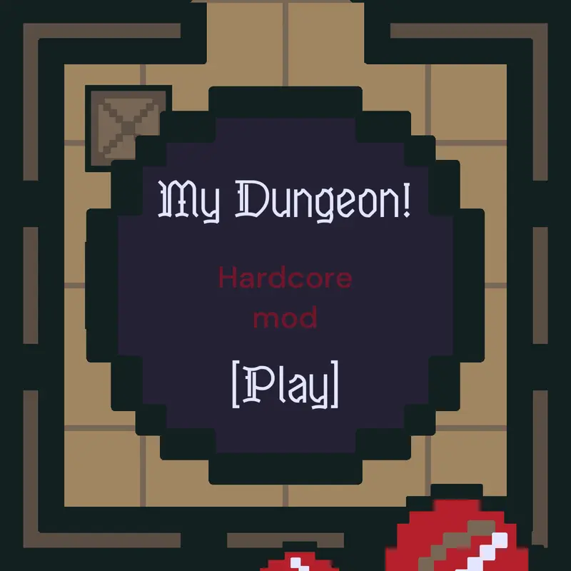 My dungeon hardcore mode by @ENTT303