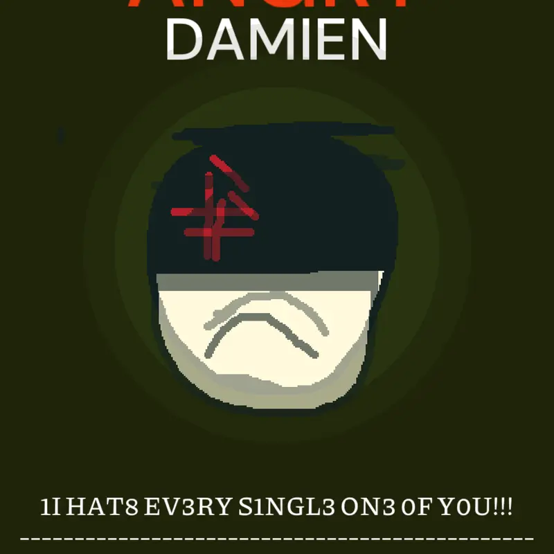 Angry Damien v1 by @Damien_boss12309