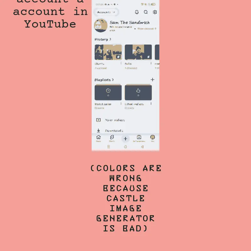 Account in YouTube by @Sam_thesandwich