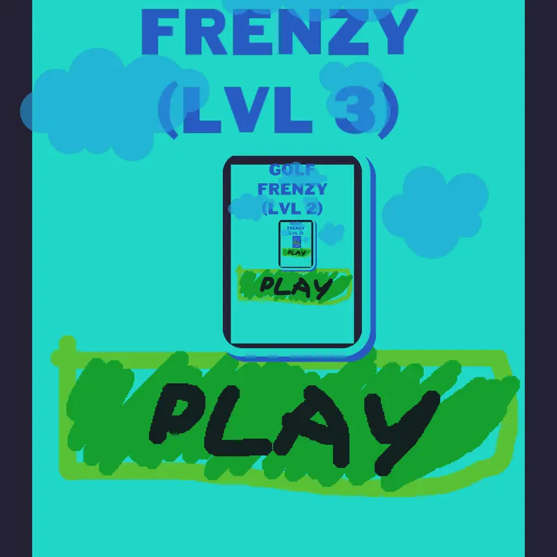 Golf Frenzy (LVL: 3) by @Aroace_Castler
