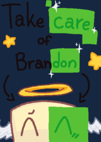 Take care of brandon6875935 (brandonworks...
