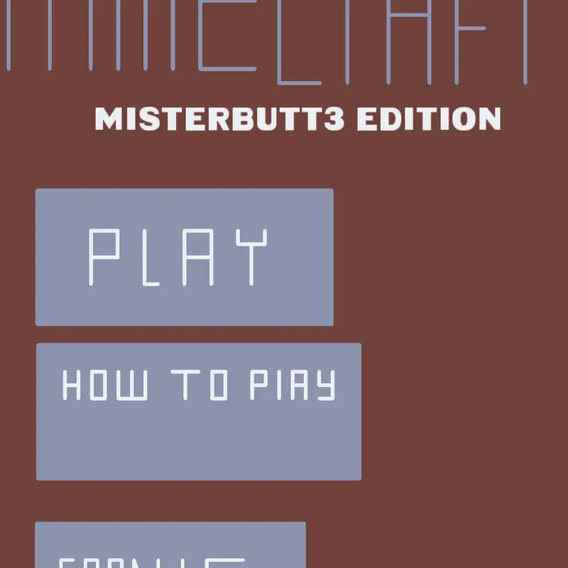 Minecraft misterbutt3 edition by @MisterButts3