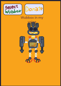 Wubbox my voice