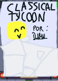CLASSICAL TYCOON: por: dvw Tags: