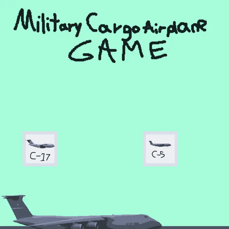 MCAG Military Cargo Airplane Game by @jhundey24