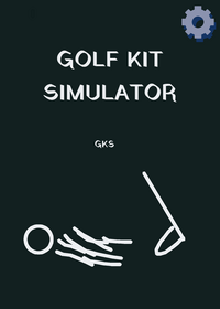 GKS(Golf Kit Simulator) :)